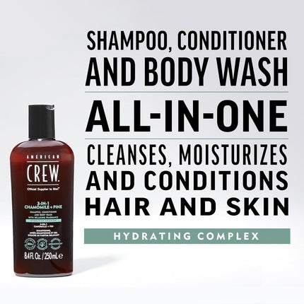 American Crew 3-IN-1 Chamomile Pine Shampoo Conditioner and Body Wash 8.4 Fl Oz 250ml